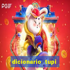 dicionario tupi guarani on line